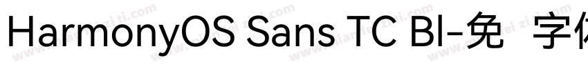 HarmonyOS Sans TC Bl字体转换